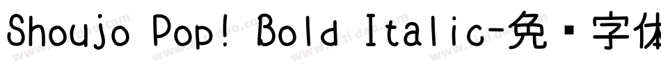 Shoujo Pop! Bold Italic字体转换